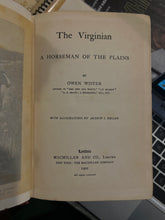 Load image into Gallery viewer, The Virginian, by Owen Wister (First UK Edition)
