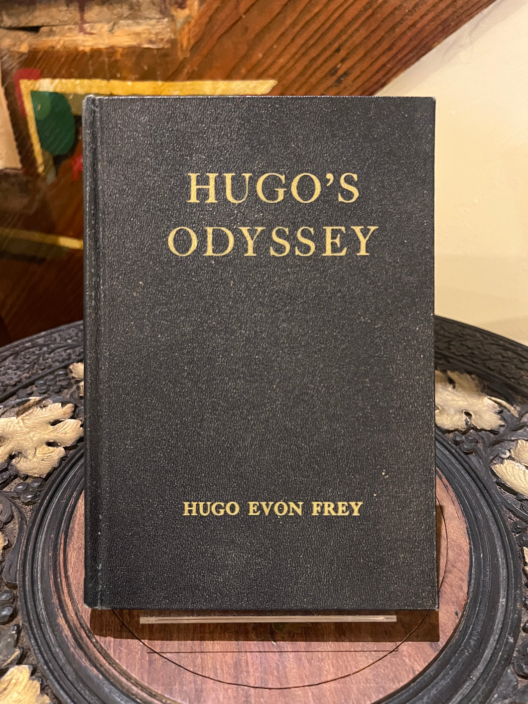 Hugo's Odyssey, by Hugo Evon Frey (Signed)