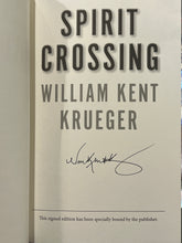 Load image into Gallery viewer, Spirit Crossing, by William Kent Krueger (Signed)
