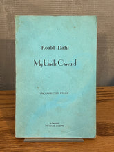 Load image into Gallery viewer, My Uncle Oswald, by Roald Dahl
