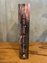 Load image into Gallery viewer, Hunger and Thirst, by Richard Matheson (signed)
