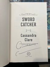 Load image into Gallery viewer, Sword Catcher, by Cassandra Clare (Signed)

