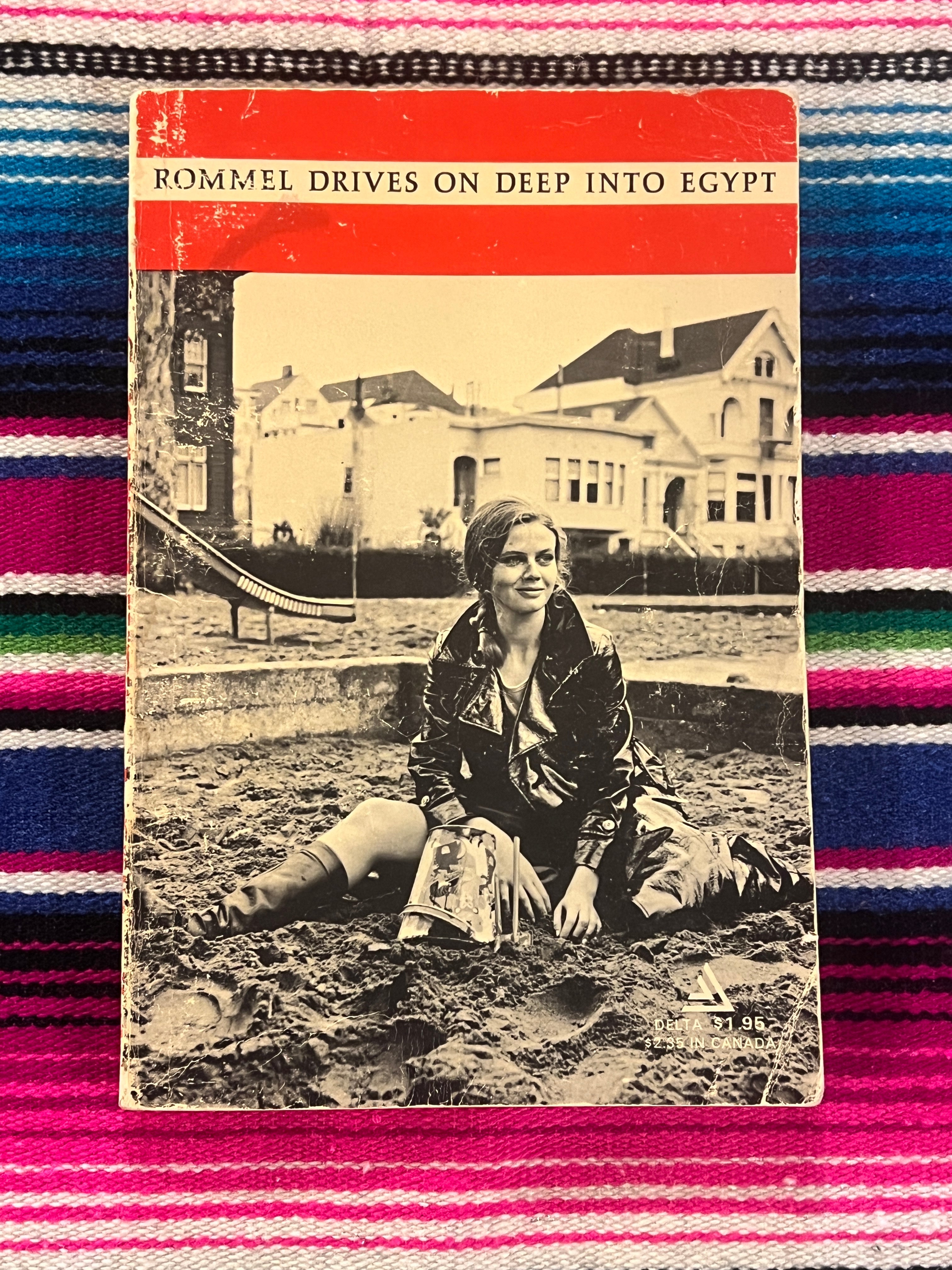 Rommel Drives on Deep into Egypt, by Richard Brautigan – Books At Midnight