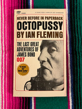 Load image into Gallery viewer, Octopussy, by Ian Fleming
