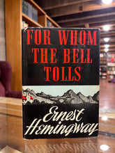 Load image into Gallery viewer, For Whom The Bell Tolls, by Ernest Hemingway (Book Club Edition)
