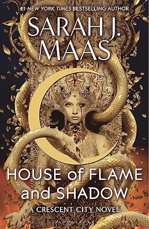 House of Flame and Shadow HC (Crescent City 3) by Sarah J. Maas (Pre-Order 1/30/24)