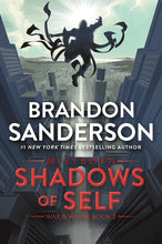 Load image into Gallery viewer, Shadows of Self: A Mistborn Novel
