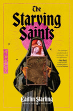 Load image into Gallery viewer, The Starving Saints
