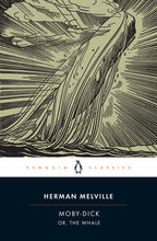 Load image into Gallery viewer, Moby-Dick: Or, the Whale
