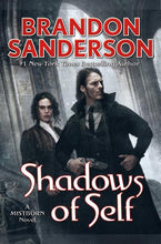 Load image into Gallery viewer, Shadows of Self: A Mistborn Novel
