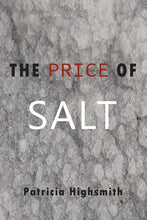 Load image into Gallery viewer, The Price of Salt
