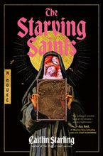 Load image into Gallery viewer, The Starving Saints
