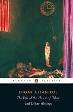 Load image into Gallery viewer, The Fall of the House of Usher and Other Writings: Poems, Tales, Essays, and Reviews
