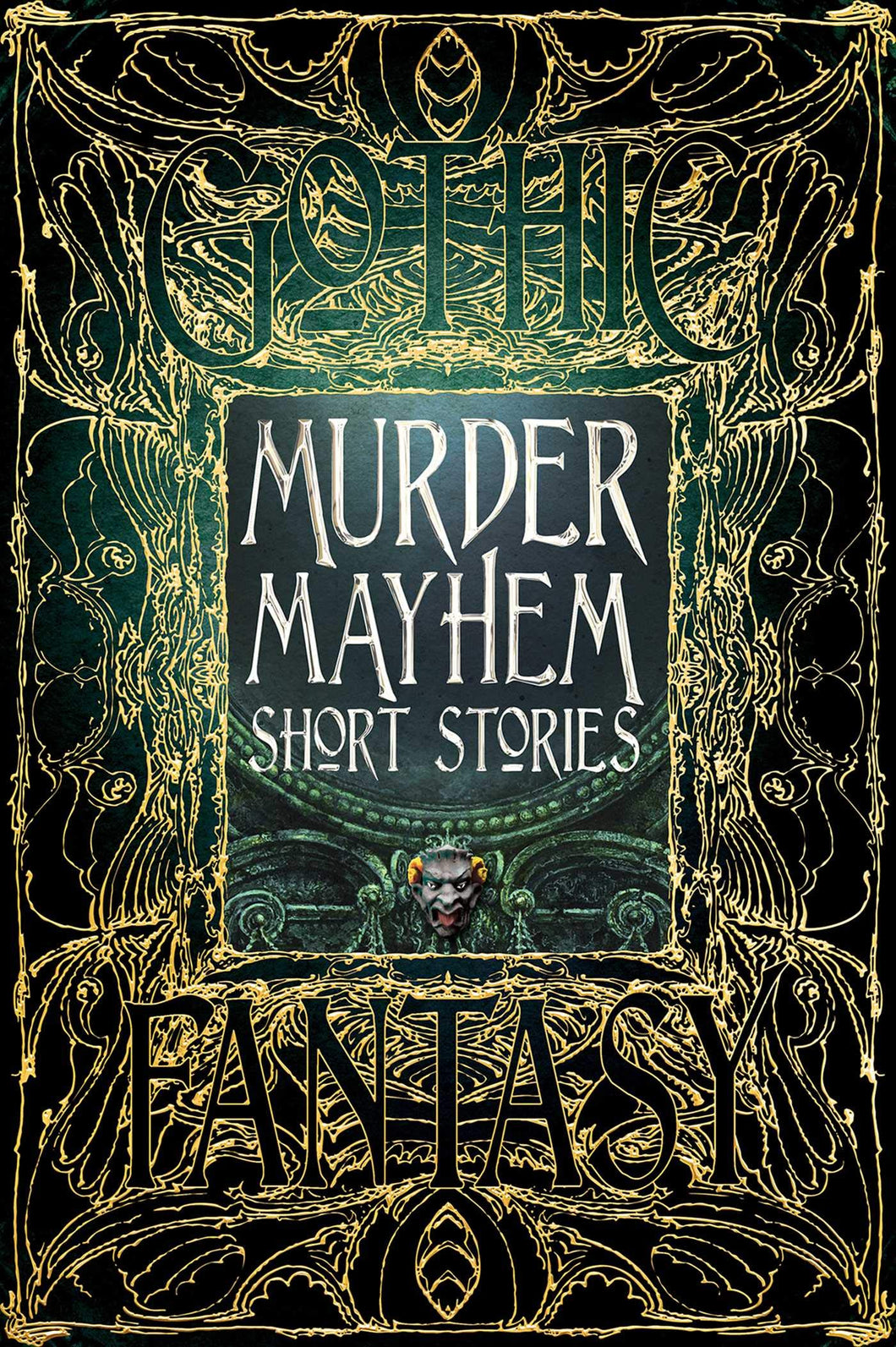 Murder Mayhem Short Stories - Gothic Fantasy