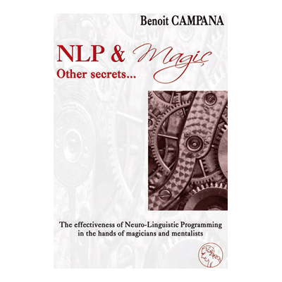 NLP & Magic, other secrets by Benoit Campana