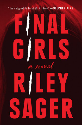 Final Girls by Riley Sager (HC)