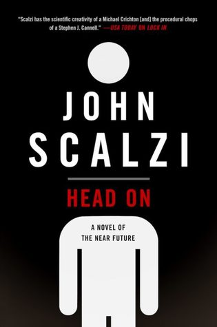 Head on by John Scalzi (HC)