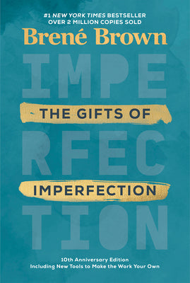 The Gifts of Imperfection by Brené Brown  (HC)