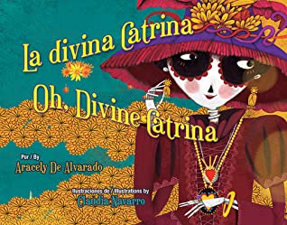 La Divina Catrina by Aracely De Alvarado (HB)
