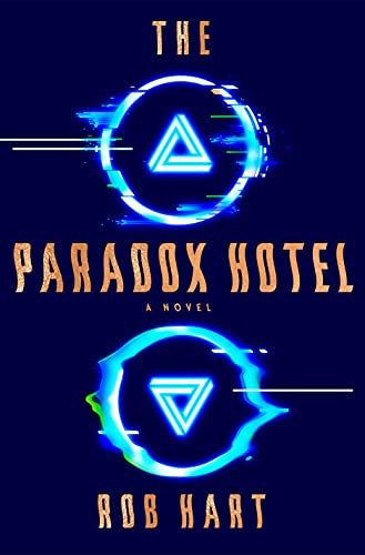 Paradox Hotel, The by Rob Hart (HC)
